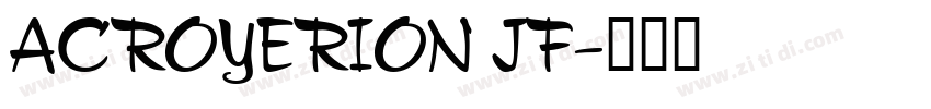 ACROYERION JF字体转换